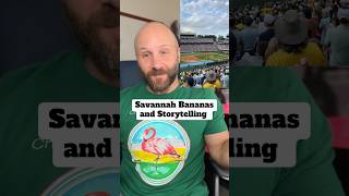 The Secret of the Savannah Bananas: Creating a Story World to Live In! 🍌#storytelling