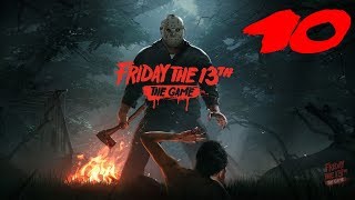 The FGN Crew Plays: Friday the 13th The Game #10 - The Great Escape (PC)