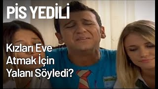 Orçun Kızları Eve Atmak İçin Hangi Yalanı Söyledi? - Pis Yedili 77. Bölüm