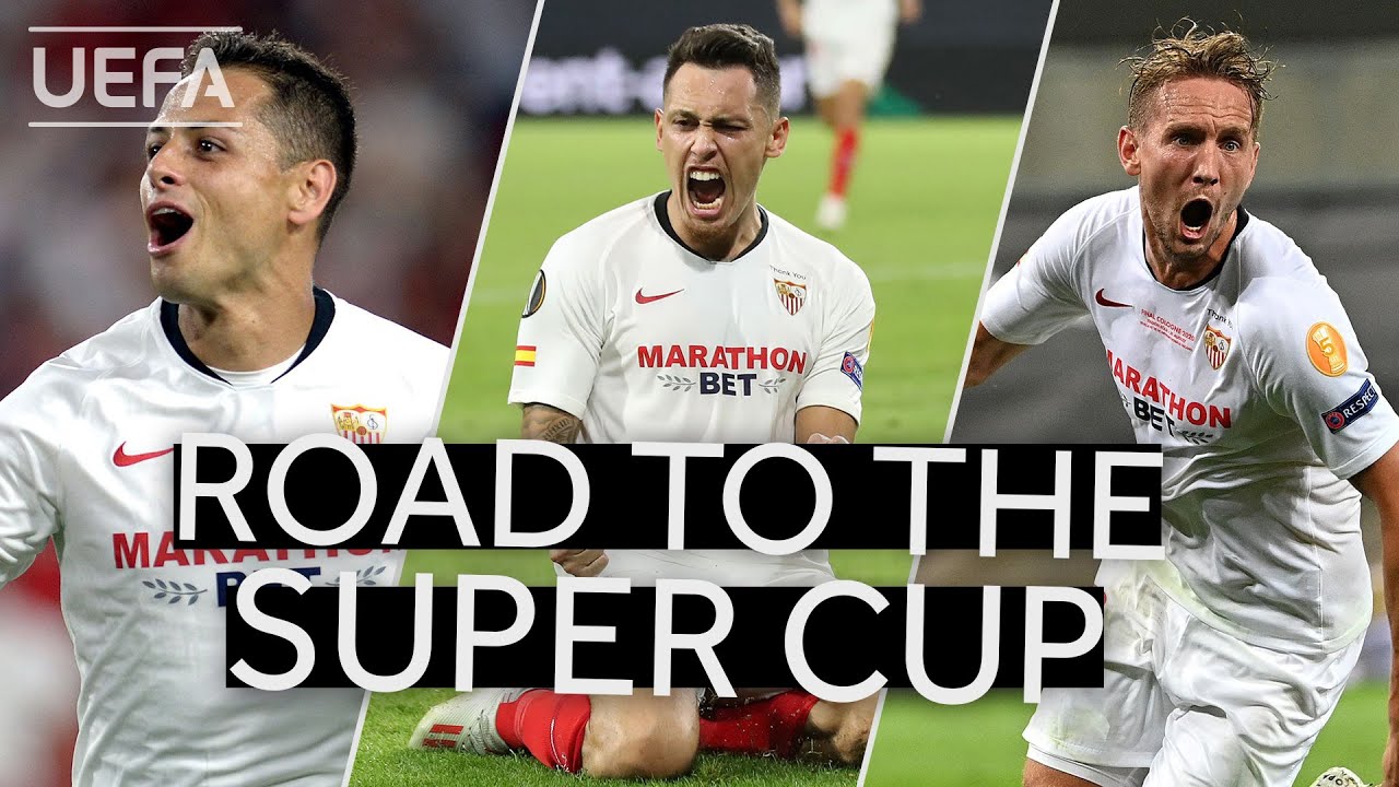 CHICHARITO, OCAMPOS, DE JONG: Relive SEVILLA's road to the 2020 UEFA SUPER CUP