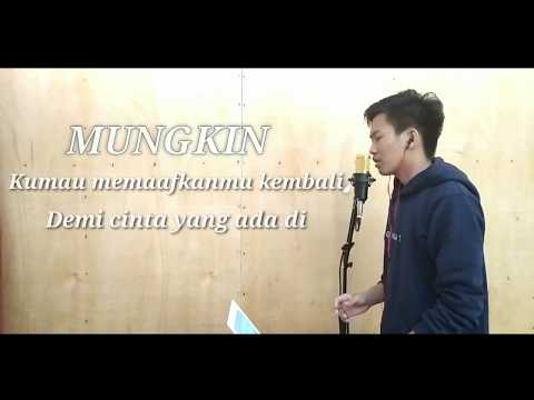 Cover Lagu Paling Sedih,dan bikin baper "MUNGKIN~POTRET/MELLY GOESLAW (Cover)Ahmad Mustafa Cover Lagu Paling Sedih,dan bikin baper "MUNGKIN~POTRET/MELLY GOESLAW (Cover)Ahmad Mustafa