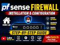 pfSense Firewall Installation &amp; Configuration Tutorial | Home Lab Step-by-Step Guide