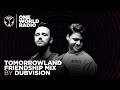 One World Radio - Friendship Mix - Dubvision