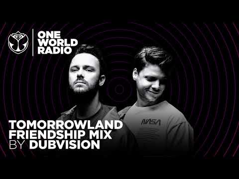 One World Radio - Friendship Mix - Dubvision