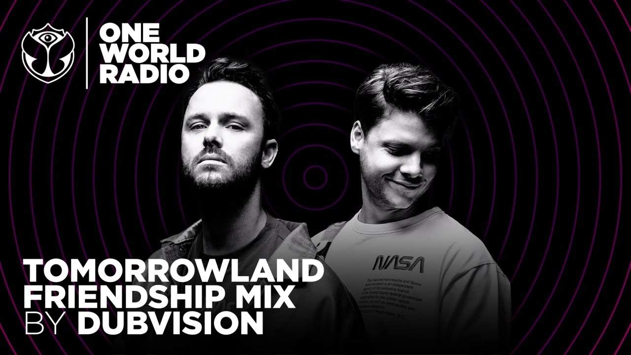 One World Radio - Friendship Mix - Dubvision