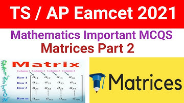 Matrices important questions for TS and AP Eamcet 2021