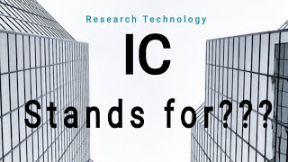 What is IC Stands for???
