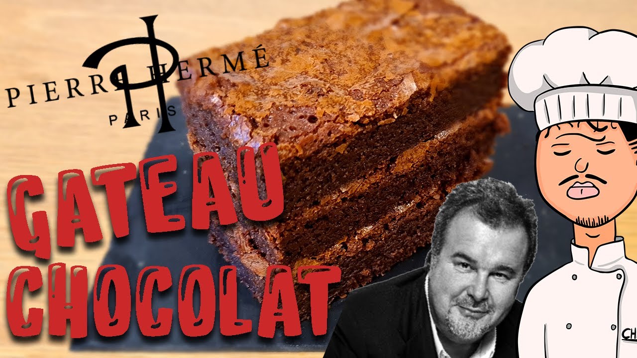 LE GATEAU AU CHOCOLAT DE PIERRE HERME