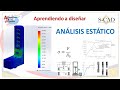 INTERPRETACIÓN DE DATOS EN ANÁLISIS DE TENSIÓN (SolidWorks)