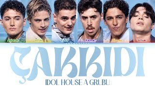 Idol House “Çakkıdı” A Grubu 