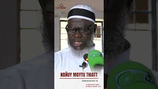 Oustaz Oumar Ahmad SALL | NAÑUY MOYTU THIATT