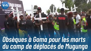 RDC : Hommage aux victimes du bombardement de Mugunga, le gouvernement promet des actions