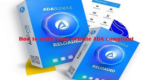How to make your website ada compliant - ADA complaint website easy solution