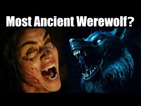 Top 5 Oldest Werewolves Explained