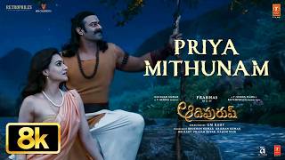 8K | Priya Mithunam (song) | Prabhas, Kriti Senon | Adipurush