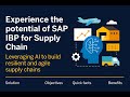 Leveraging AI Powered SAP IBP in Supply Chain - Part 2