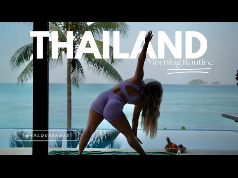 MORNING ROUTINE WITH ARAQUEENBAE in THAILAND