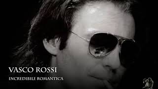 Vasco Rossi - Incredibile romantica (1981)