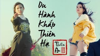 DU HÀNH KHẮP THIÊN HẠ - Thiên An | Cover Lời Việt HAY NHẤT 2019 !! Nhạc Trung Quốc hay nhất chords