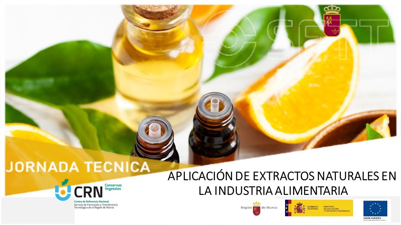 Jornada APLICACIÓN DE EXTRACTOS NATURALES EN LA INDUSTRIA ALIMENTARIA_CRN Conservas Vegetales