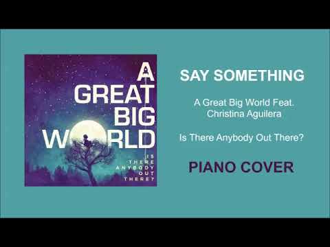 Say something аккорды для фортепиано. Say something ноты. Say something words. Say say say ноты something для фортепиано. Say something i'm giving up on you текст.