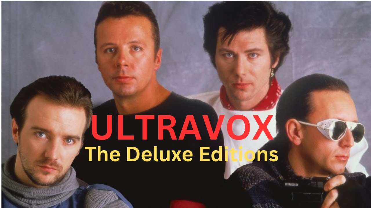 CD JUNKIE presents ULTRAVOX: The Deluxe Editions! - YouTube CD JUNKIE presents ULTRAVOX: The Deluxe Editions! - YouTube