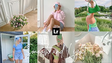 Smooth and Light Preset | Edit Photo Lightroom 