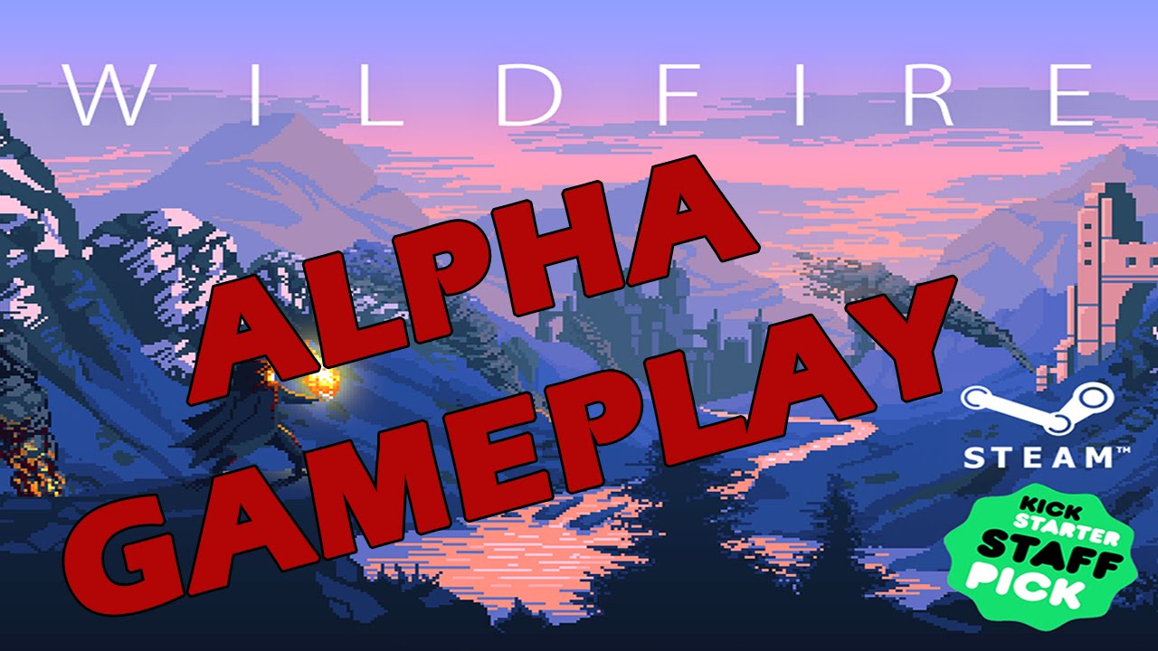 Wildfire - Alpha Gameplay