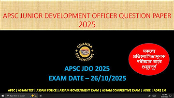 APSC JUNIOR DEVELOPMENT OFFICER QUESTUION PAPER 2025 | 26 Oct