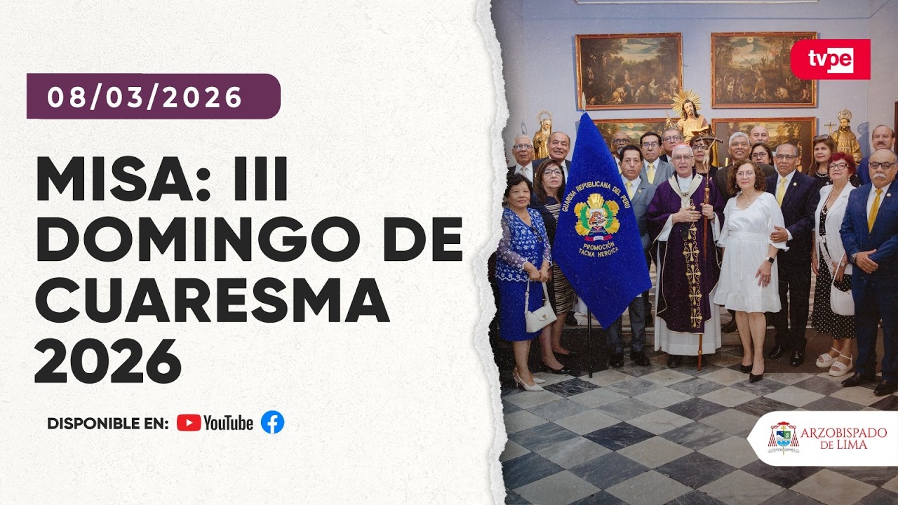 III domingo de Cuaresma- Santa Misa (08-03-26)