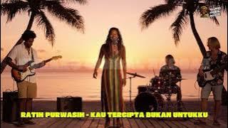 Download lagu RATIH PURWASIH - KAU TERCIPTA BUKAN UNTUKKU (REGGAE VERSION)