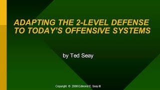 The 2-Level Defense – Simplicity, Aggression and Deception in Youth Football - Clinic Preview