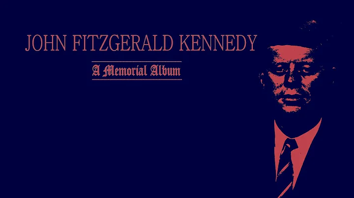 John Fitzgerald Kennedy: A Memorial Album (1963)