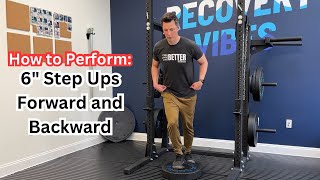 How to Perform: 6'' Step Ups Forward & Backward by GoTherex | Personalized Training 7 views 1 month ago 1 minute, 31 seconds