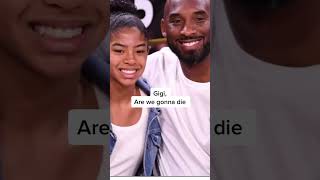 Kobe and gigis last words before death