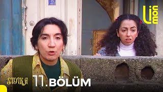 Sıdıka - 11. Bölüm