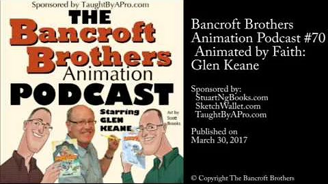 Animation Podcast #70  Animated by Faith: Glen Keane
