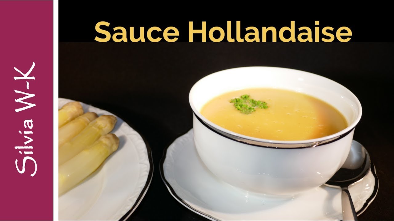 Sauce Hollandaise / selbst gemacht / einfache Herstellung ohne