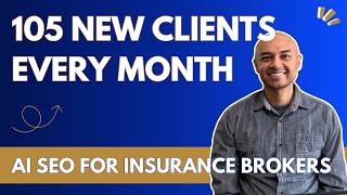 105 New Clients Every Month: AI SEO For Insurance Brokers Seo For Insurance Brokers The 2025 Guide