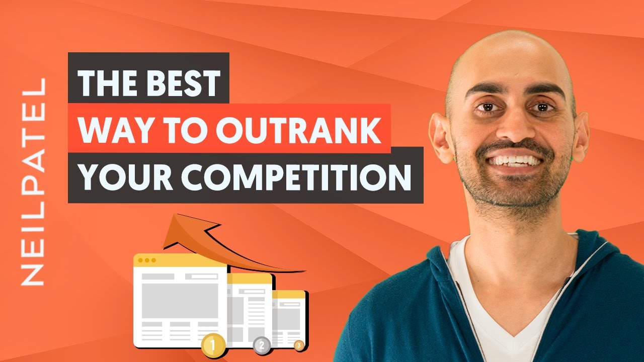 Here's What You Need to Outrank Your Competition