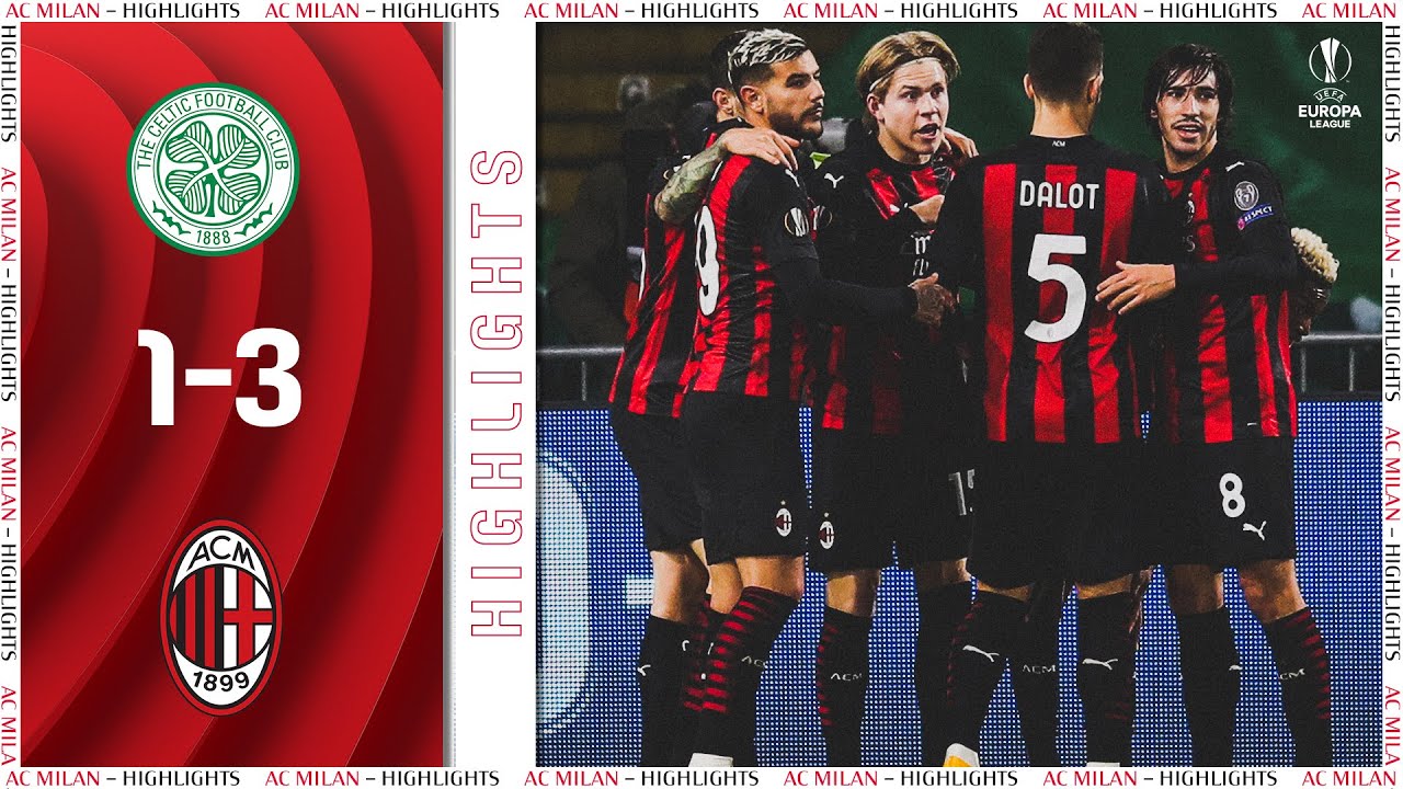 Highlights Celtic 1 3 Ac Milan Europa League Group Stage Youtube