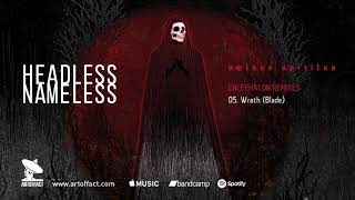 HEADLESS NAMELESS: "Wrath (Blade)" from Ominous Spiritus #Artoffact