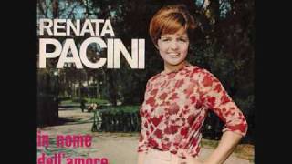Renata Pacini » 💝 « In nome dell'amore (Stop! In the Name of Love) (1966)