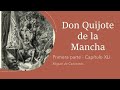Don Quijote de la Mancha - Parte 1 - Capítulo XLI - Miguel de Cervantes - audiolibro
