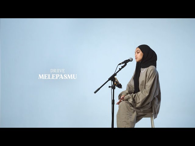 Melepasmu - Drive (Cover by Mitty Zasia) class=