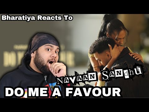 REACTION | DO ME A FAVOUR (Official Video) Navaan Sandhu #DOMEAFAVOUR #navaansandhu #Reaction