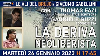 LA DERIVA NEOLIBERISTA. Con Thomas Fazi, Gabriele Guzzi e Giacomo Gabellini
