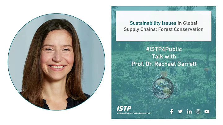 Sustainability Issues in Global Supply Chains: Forest Conservation