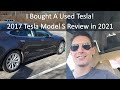 I Bought a Tesla! Vlog Style, Detailed Review of a 2017 Tesla Model S 75 RWD in 2021!