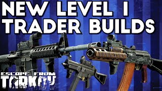 New Early Wipe Budget Trader Builds | Escape From Tarkov